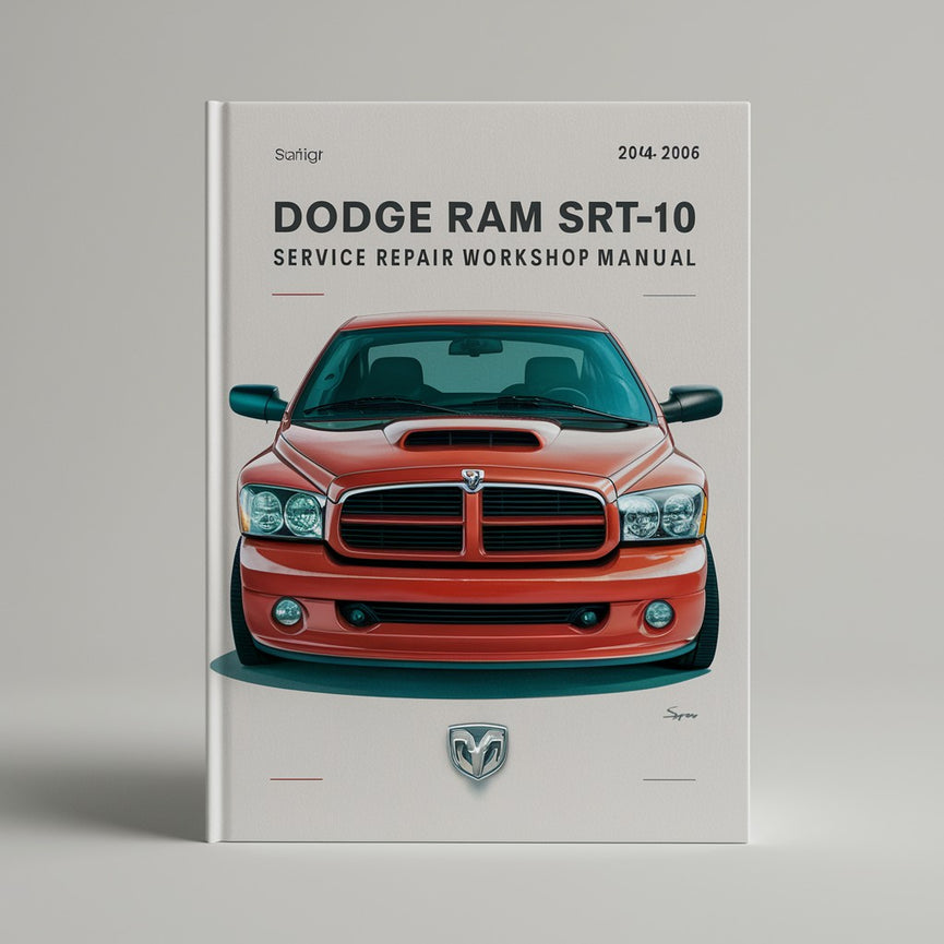 DODGE RAM SRT-10 SRT10 Model YEAR 2004 2005 2006 Service Repair Workshop Manual ()