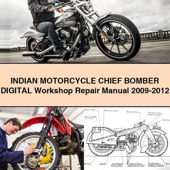 2009-2012 Indian Chief Motorcycle Bomber Digital Service Repair Workshop Manual PDF