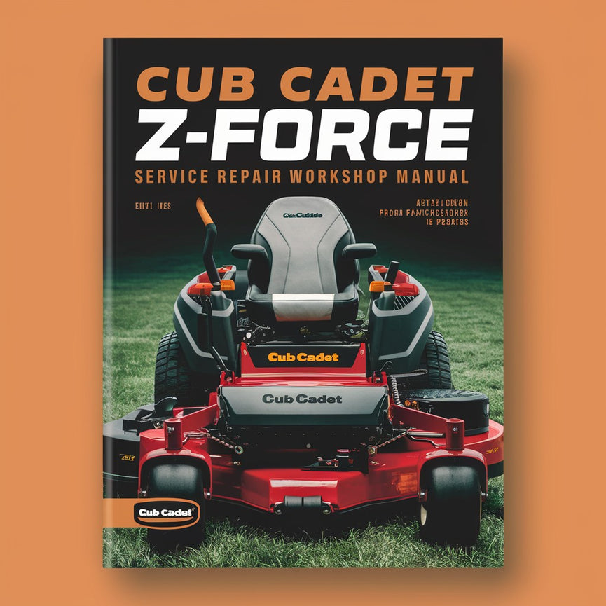 Cub Cadet Z-Force Service Repair Workshop Manual