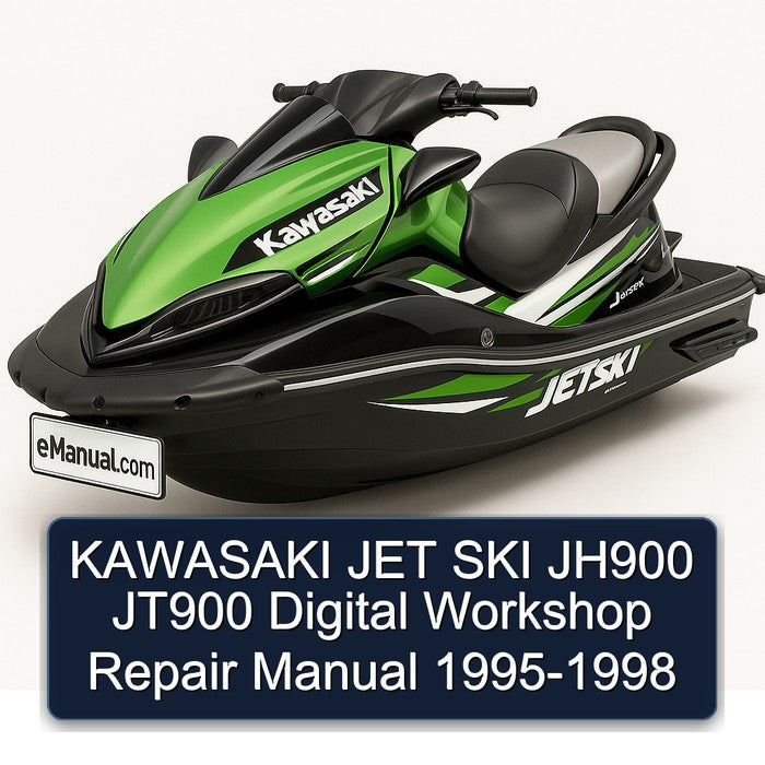 1995-1998 Kawasaki JET SKI JH900 JT900 Digital Service Repair Workshop Manual PDF