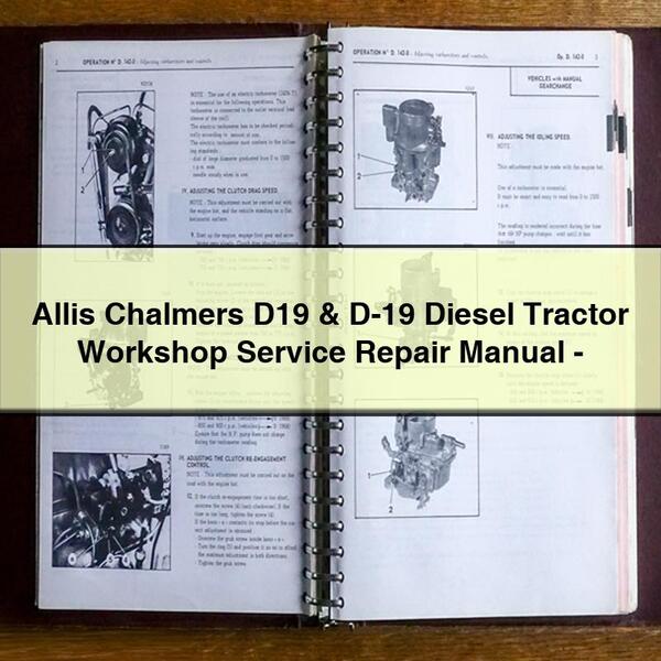 Allis Chalmers D19 & D-19 Diesel Tractor Workshop Service Repair Manual-PDF