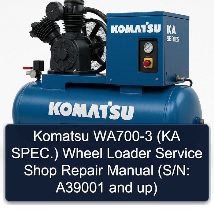 Komatsu WA700-3 (ka Spec.) Wheel Loader Shop (s/n: A39001 Up) Service Repair Workshop Manual PDF