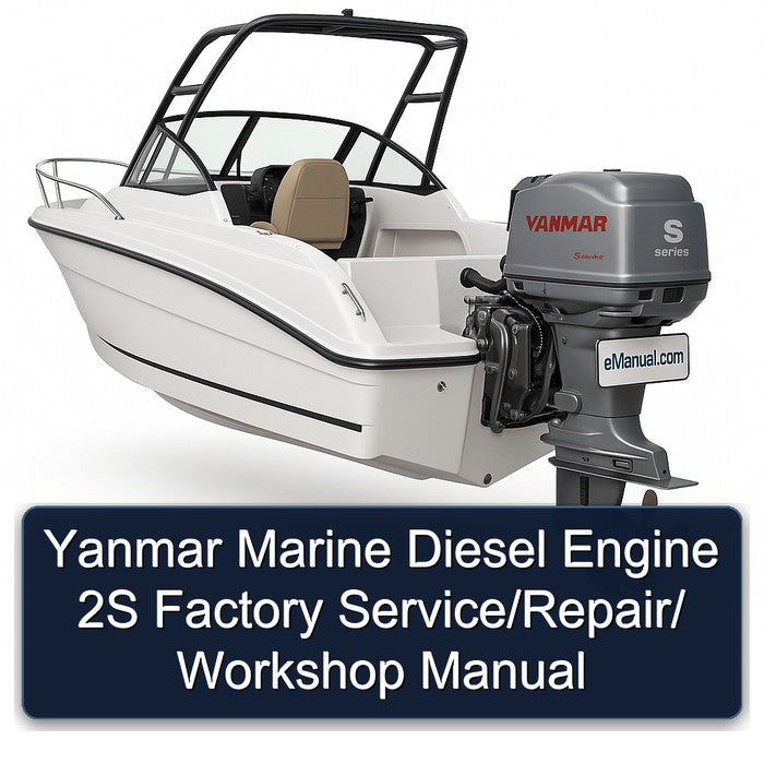 Yanmar Marine Diesel Engine 2S / Service Repair Workshop Manual PDF