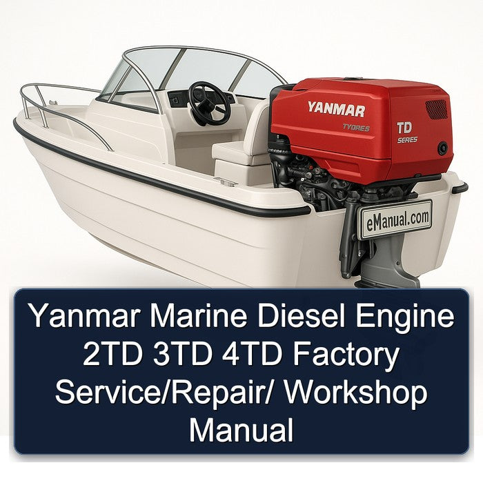 Yanmar Marine Diesel Engine 2TD 3TD 4TD / Service Repair Workshop Manual PDF