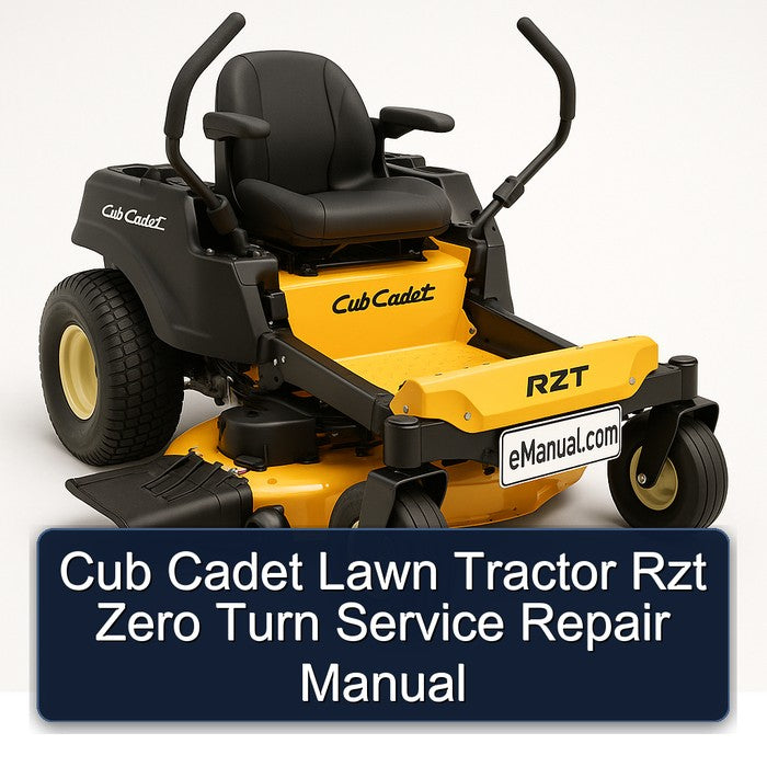 Cub Cadet Lawn Tractor Rzt Zero Turn Service Repair Workshop Manual PDF