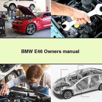 BMW E46 Owners Manual