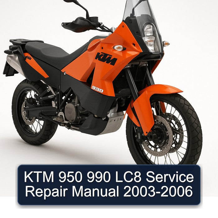 2003-2006 KTM 950 990 LC8 Service Repair Workshop Manual PDF