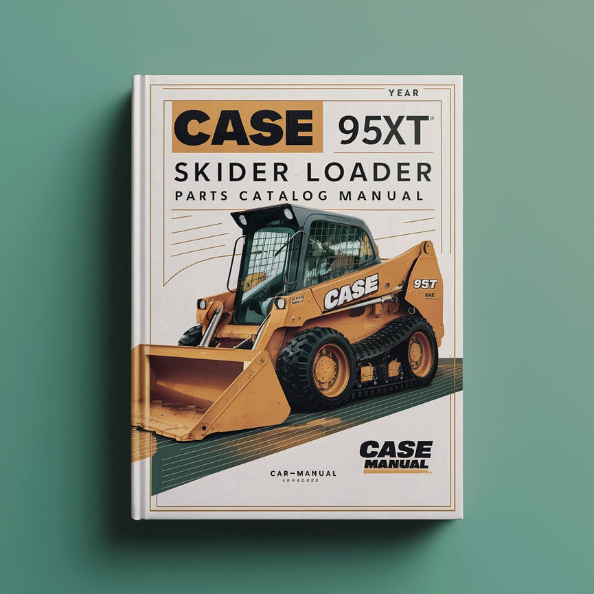 CASE 95XT SKID Steer Loader Parts Catalog Manual