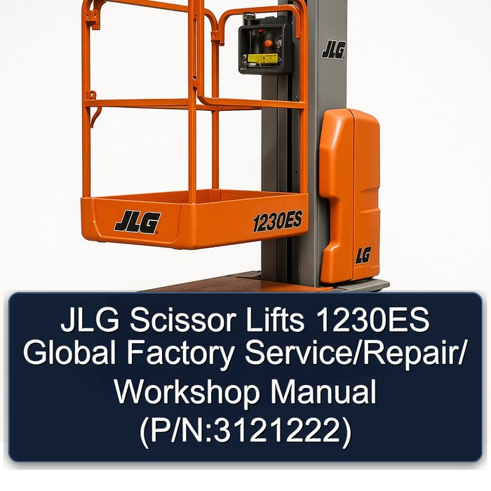JLG Scissor Lifts 1230ES Global / (p/n:3121222) Service Repair Workshop Manual PDF