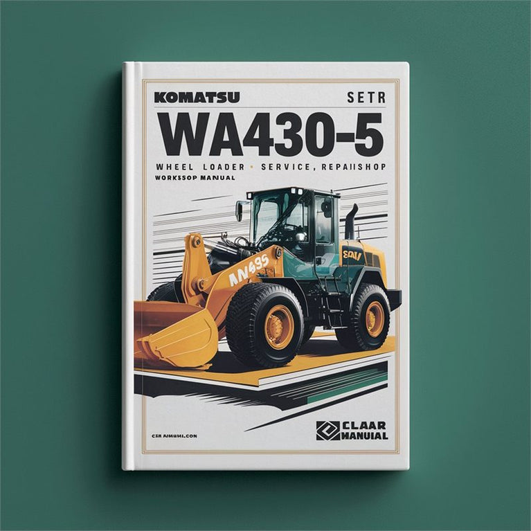 Komatsu WA430-5 Wheel Loader Service Repair Workshop Manual PDF