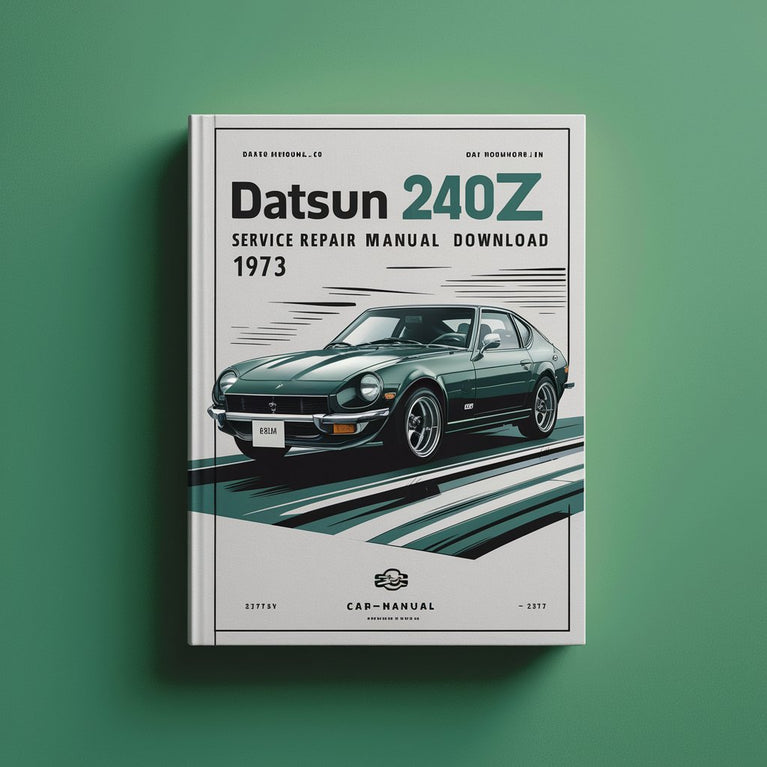 DATSUN 240Z Service-Reparatur-PDF-Handbuch herunterladen 1973