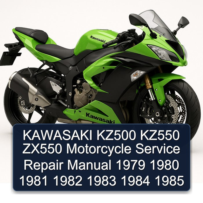 1979-1985 Kawasaki KZ Series KZ500 KZ550 ZX550 Motorcycle Service Repair Workshop Manual PDF