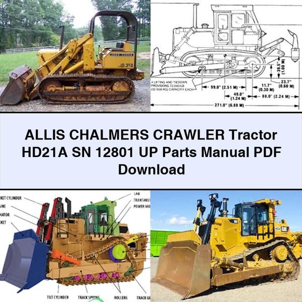 Allis Chalmers Crawler Tractor HD21A SN 12801 UP Parts Manual