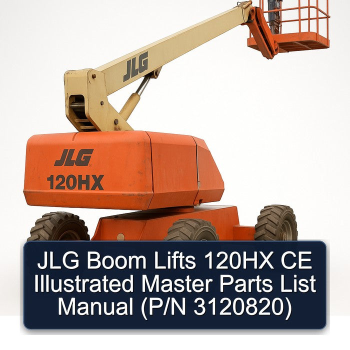JLG Boom Lifts 120HX CE Illustrated Master (p/n 3120820) Parts Catalog PDF