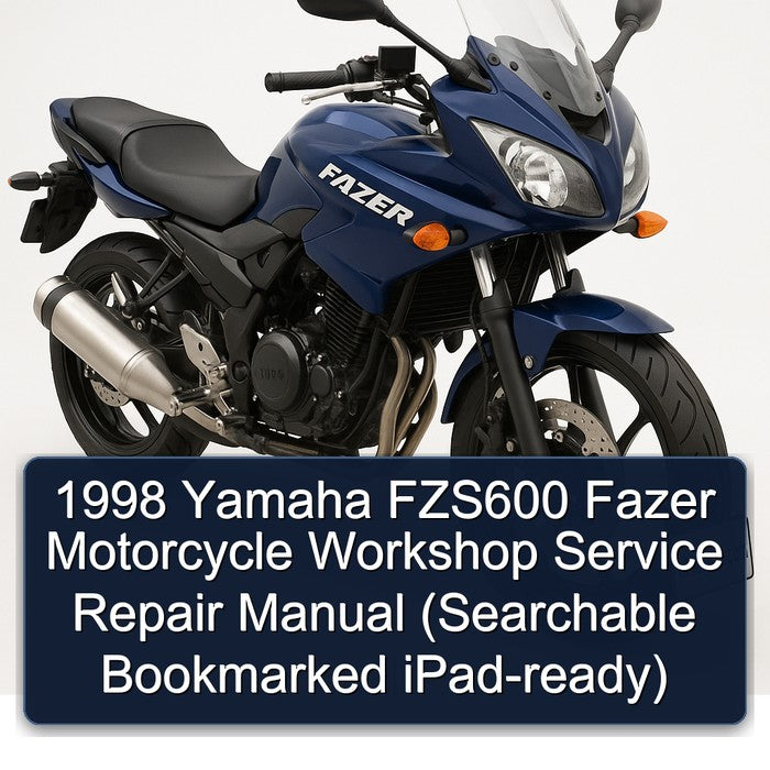 1998 Yamaha Fazer FZS600 Motorcycle (searchable Bookmarked Ipad-ready) Service Repair Workshop Manual PDF