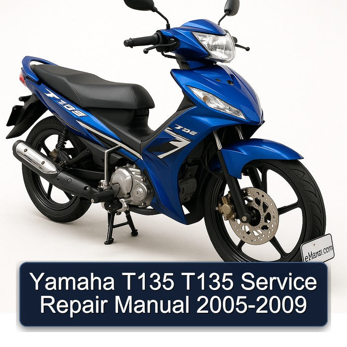 2005-2009 Yamaha T135 Service Repair Workshop Manual PDF