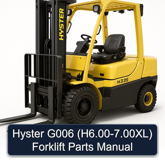 Hyster G006 (h6.00-7.00xl) Forklift H6.00 7.00XL Parts Catalog PDF