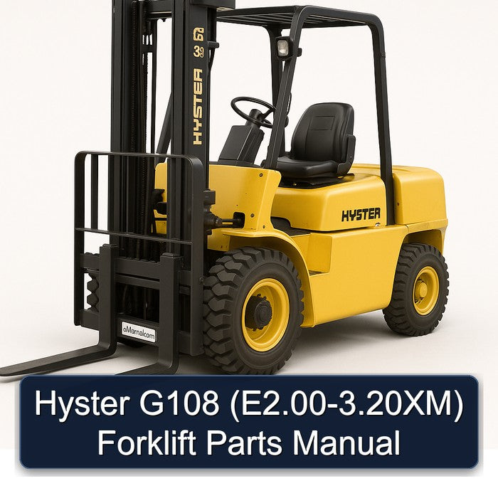 Hyster G108 (e2.00-3.20xm) Forklift E2.00 3.20XM Parts Catalog PDF