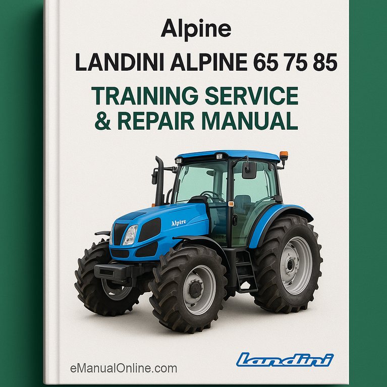 Landini Alpine 65 75 85 training Service Repair Manual