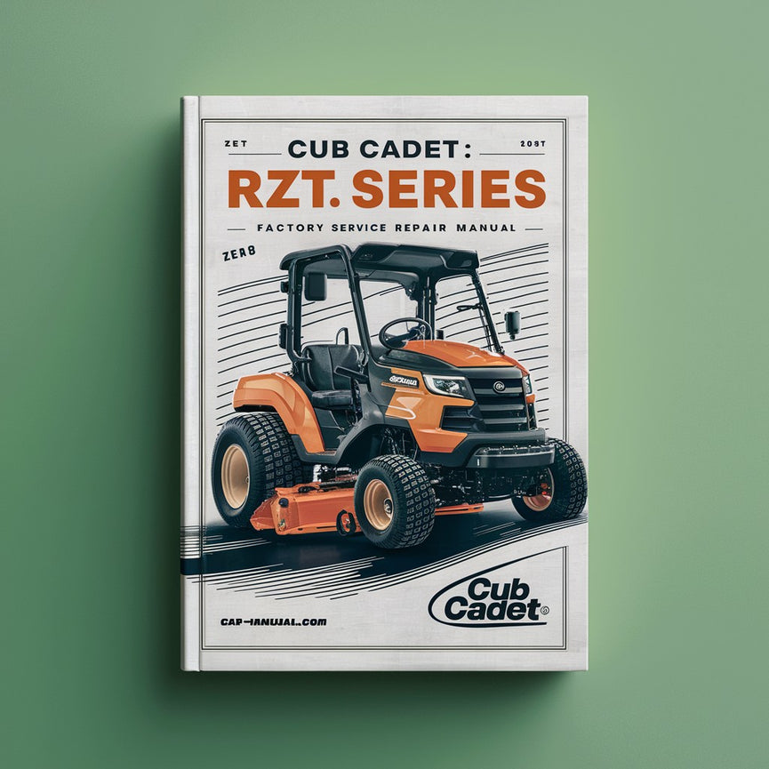 Cub Cadet RZT Series Zero Turn Factory Service Repair Manual