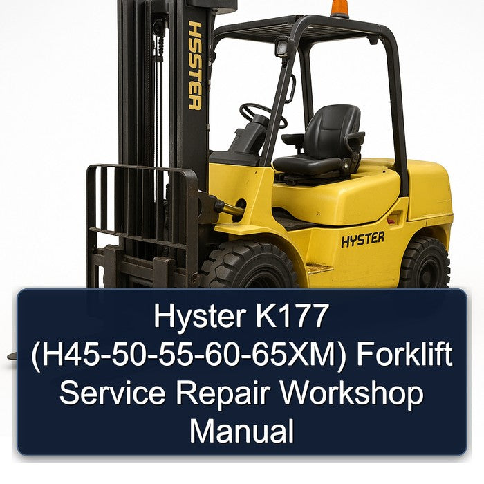 1950-1955 Hyster K177 (h45- -60-65xm) Forklift H45 65XM Service Repair Workshop Manual PDF