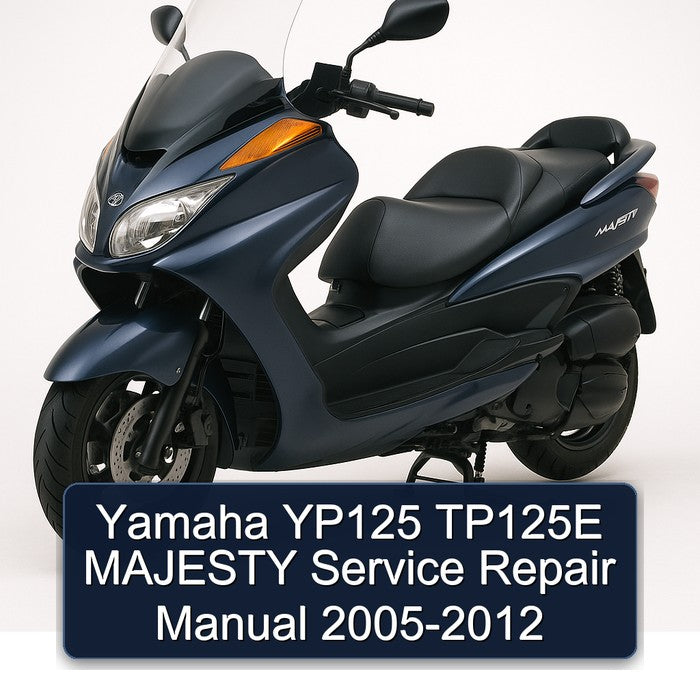 2005-2012 Yamaha Majesty YP125 TP125E Service Repair Workshop Manual PDF