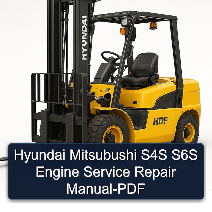 Hyundai Mitsubushi S4S S6S Engine Service Repair Workshop Manual PDF