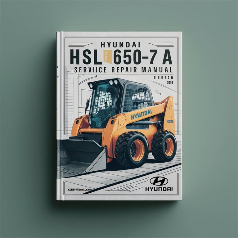 Hyundai Hsl650-7a Skid Steer Loader Service Repair Workshop Manual PDF
