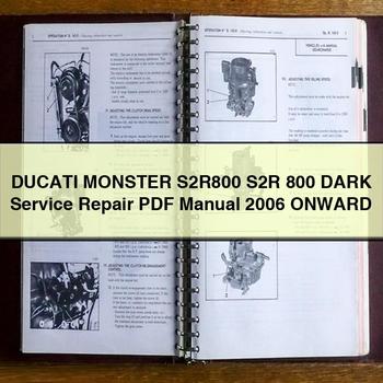 2006 Ducati 800 Monster S2r800 S2R Dark Onward Service Repair Workshop Manual PDF
