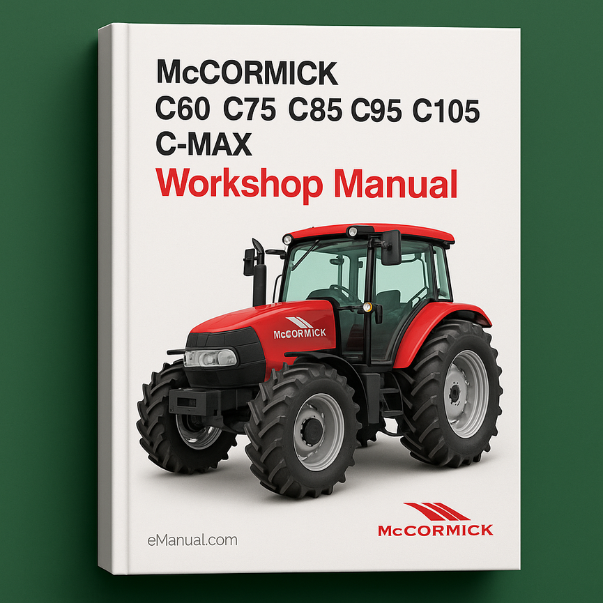 MCCORMICK C60 C75 C85 C95 C105 C-MAX Workshop Manual