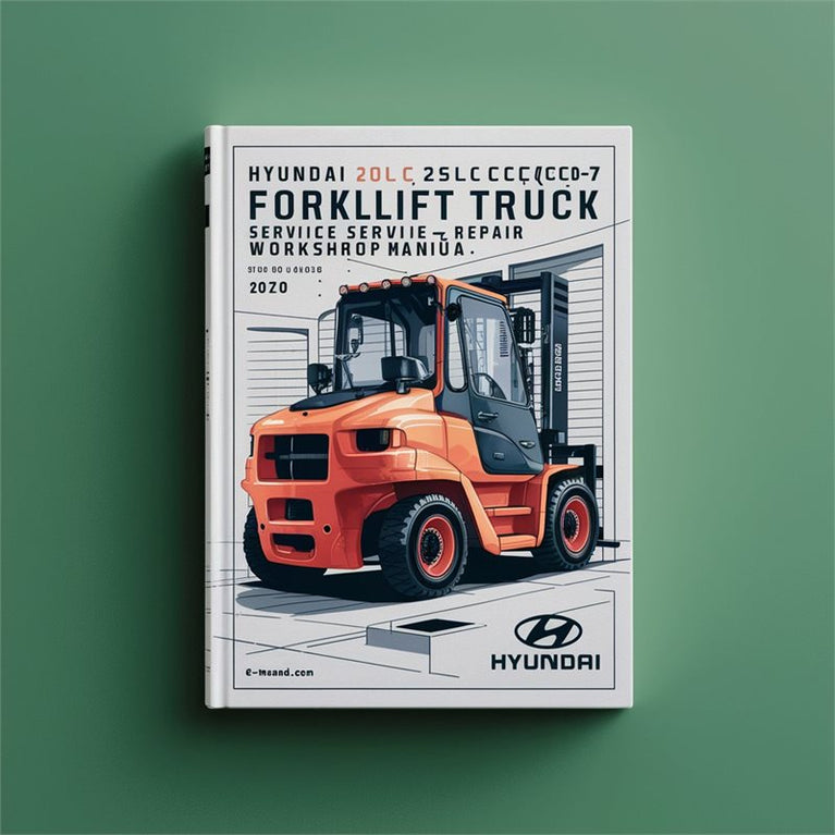 Hyundai 20l(c)/25l(c)/30l(c)-7 Forklift Truck 20L(C 25L(C 30L(C Service Repair Workshop Manual PDF