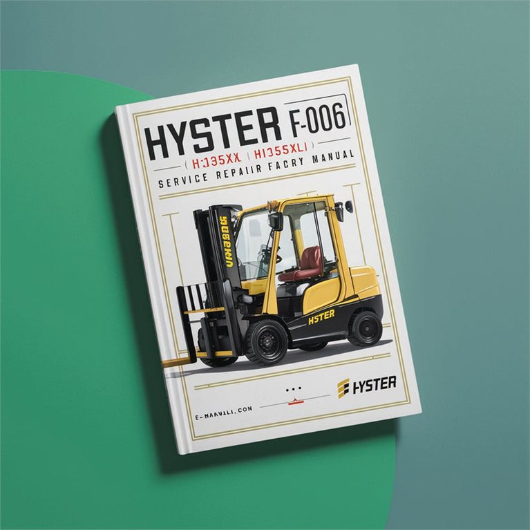 Hyster F006 (h135xl H155xl) Forklift H135XL H155XL Service Repair Workshop Manual PDF