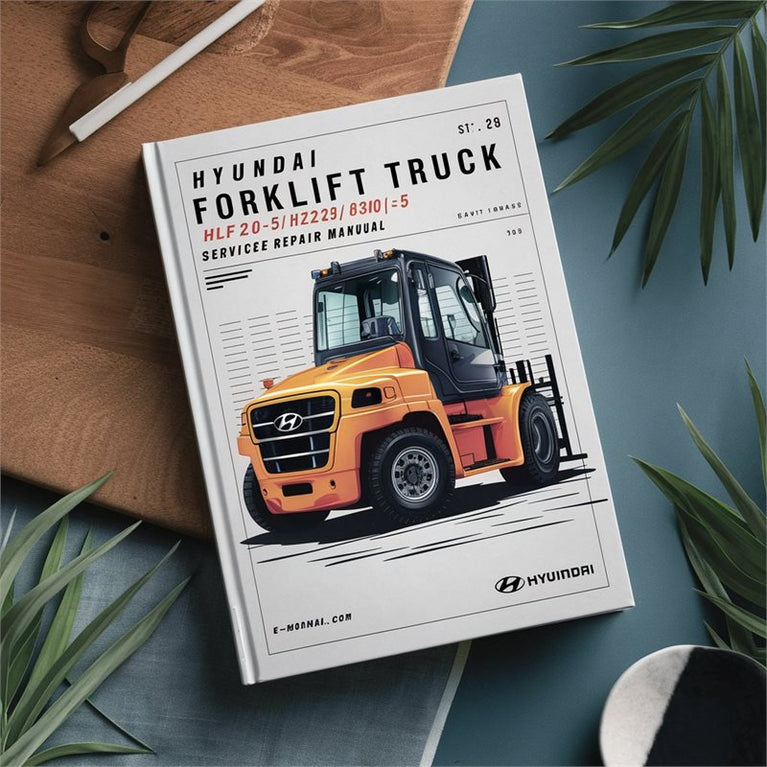 Hyundai Forklift Truck Hlf20-5/hlf25-5/hlf30(c)-5 Service Repair Workshop Manual PDF
