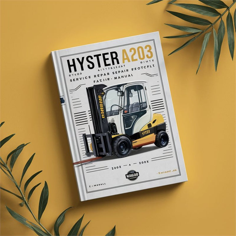Hyster A203 (a1.00xl A1.25xl A1.50xl Europe) Forklift A1.00XL Europe Service Repair Workshop Manual PDF