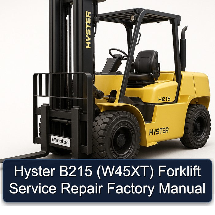 Hyster B215 (W45XT) Forklift W45XT Service Repair Workshop Manual PDF