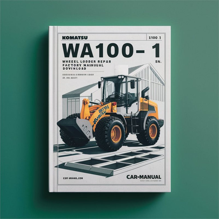 Komatsu WA100-1 Wheel Loader (sn: 10001 Up) SN: Service Repair Workshop Manual PDF