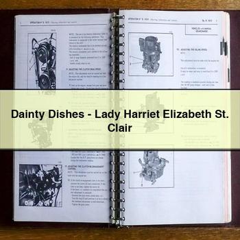 Dainty Dishes-Lady Harriet Elizabeth St. Clair