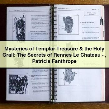 Mysteries of Templar Treasure & the Holy Grail: The Secrets of Rennes Le Chateau-Patricia Fanthrope