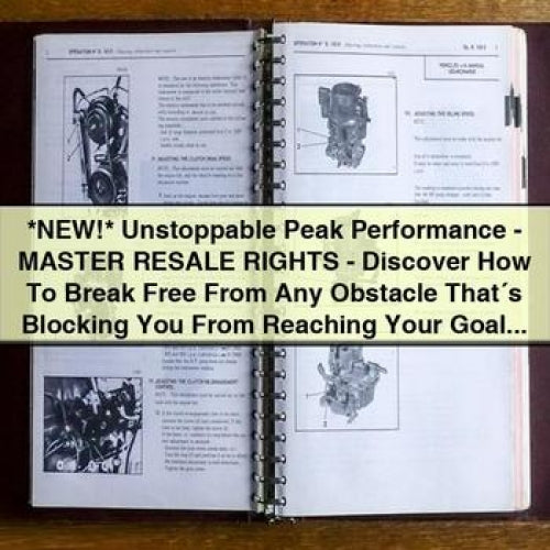 *NEW* Unstoppable Peak Performance - MASTER RESALE RIGHTS - Discover How To Break Free From Any Obstacle That´s Blocking You From Reaching Your Goals