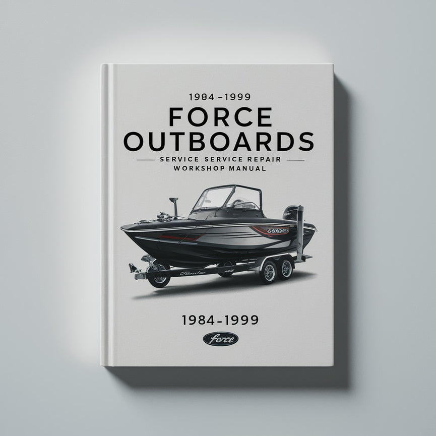 1984-1999 Force Outboards Service Repair Workshop Manual PDF Download