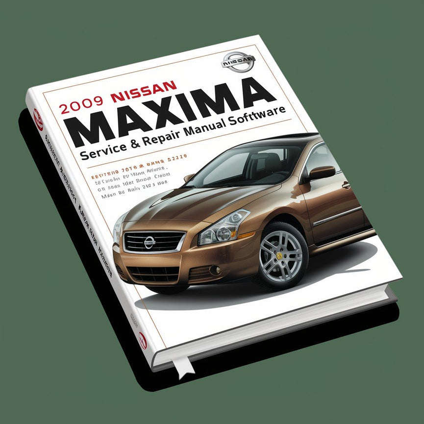 2009 Nissan Maxima Service & Repair Manual Software PDF Download