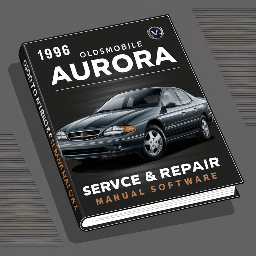 1996 Oldsmobile Aurora Service & Repair Manual Software PDF Download