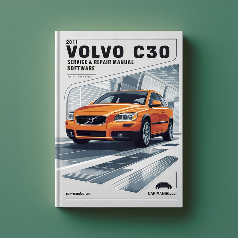 2011 Volvo C30 Service & Repair Manual Software