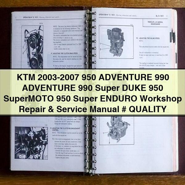 KTM 2003-2007 950 ADVENTURE 990 ADVENTURE 990 Super DUKE 950 SuperMOTO 950 Super ENDURO Werkstatt-Reparatur- und Wartungshandbuch # QUALITÄT PDF-Download