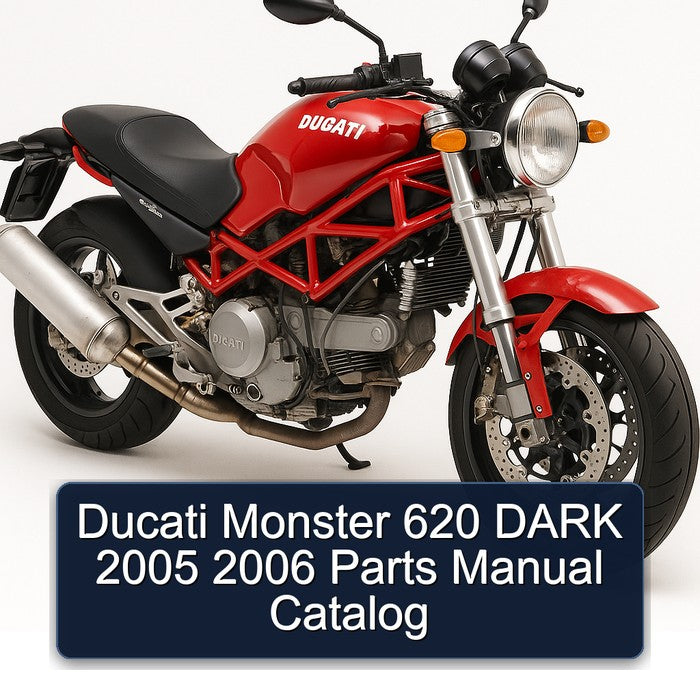 2005-2006 Ducati 620 Monster Dark Parts Catalog PDF