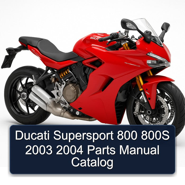 2003-2004 Ducati Supersport 800 800S Parts Catalog PDF