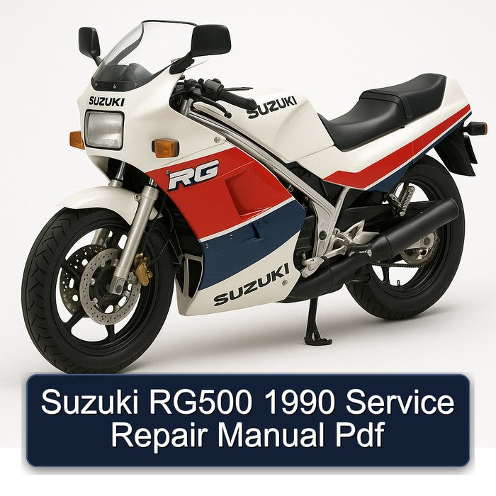 1990 Suzuki RG Series RG500 Service Repair Workshop Manual PDF