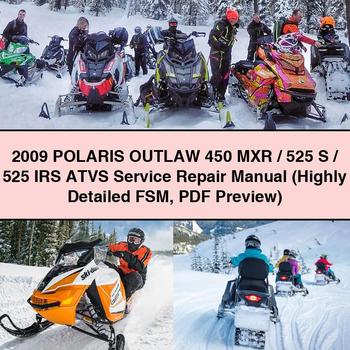 2009 POLARIS OUTLAW 450 MXR 525 S 525 IRS ATVS Service Repair Manual (Highly Detailed FSM Preview)