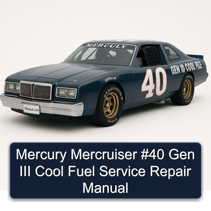 Mercury Mercruiser 40 Gen III Cool Fuel Service Repair Workshop Manual PDF