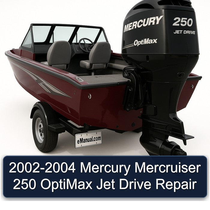 2002-2004 Mercury Mercruiser 250 Optimax Jet Drive Service Repair Workshop Manual PDF